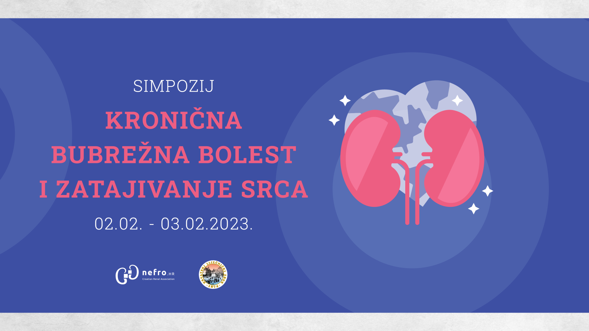 KRONIČNA BUBREŽNA BOLEST I ZATAJIVANJE SRCA - Hibridni simpozij