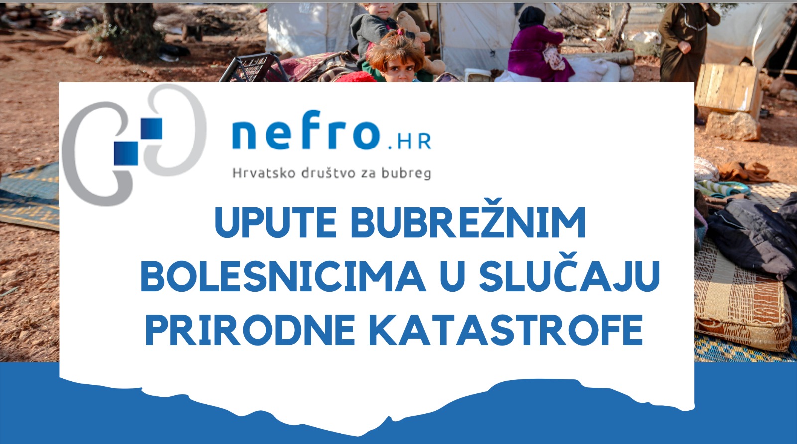 Upute bubrežnim bolesnicima u slučaju prirodnih katastrofa