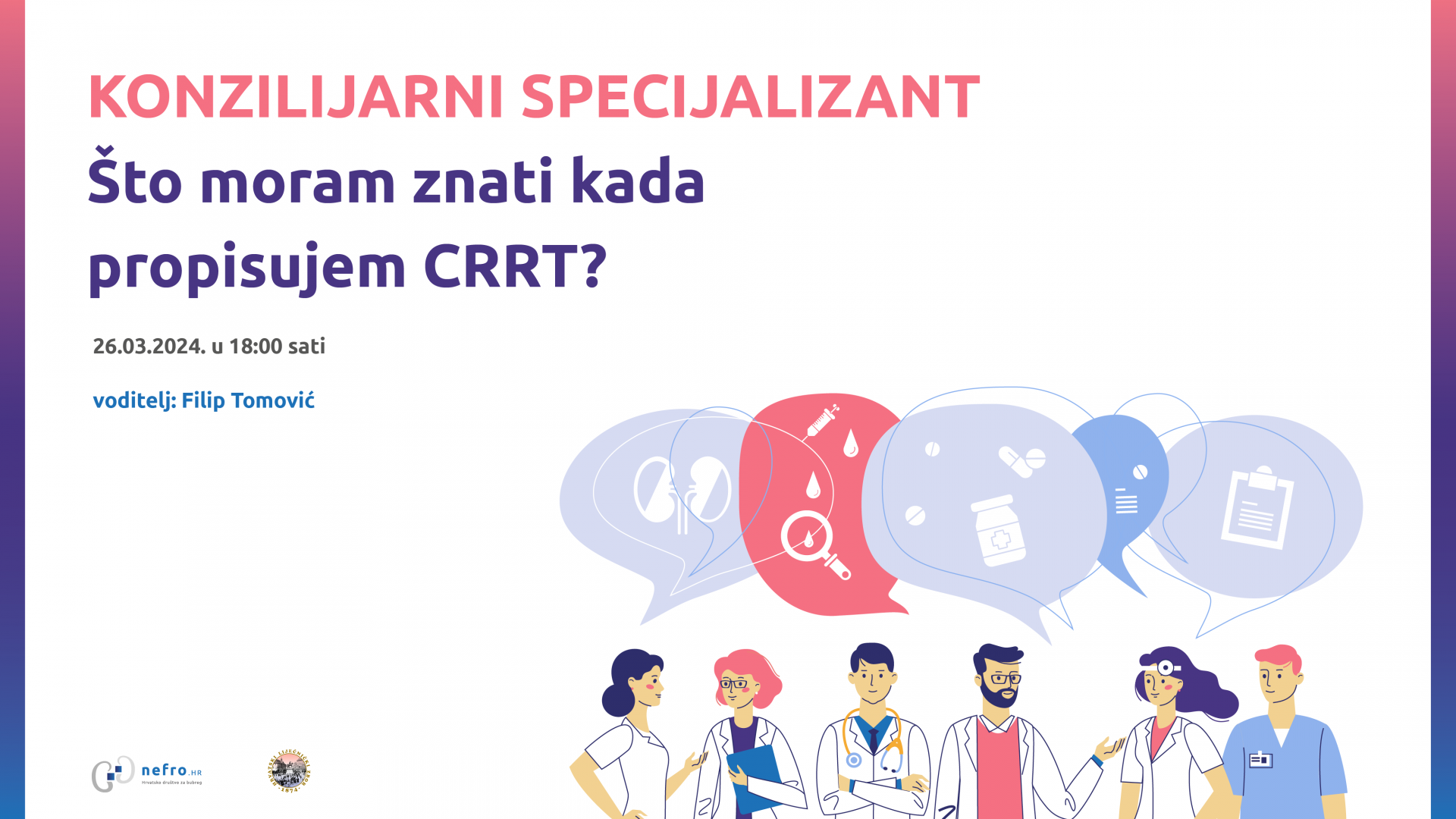 Što moram znati kada propisujem CRRT?
