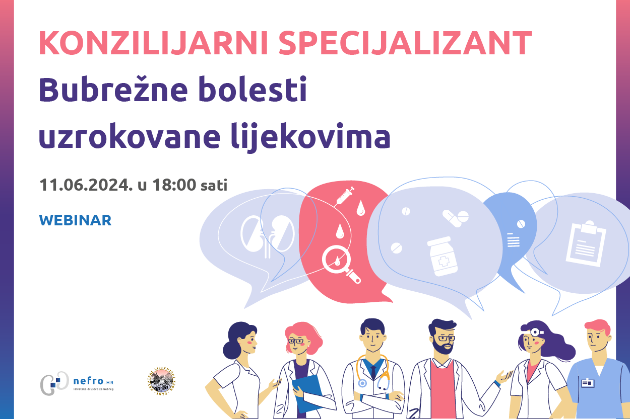 KONZILIJARNI SPECIJALIZANT - BUBREŽNE BOLESTI UZROKOVANE LIJEKOVIMA